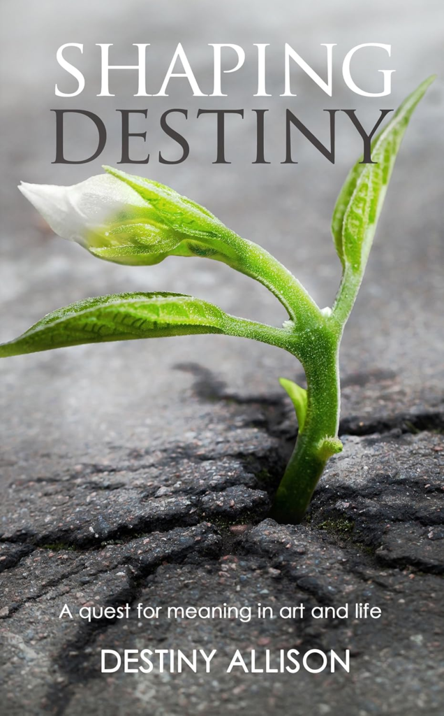 Shaping Destiny